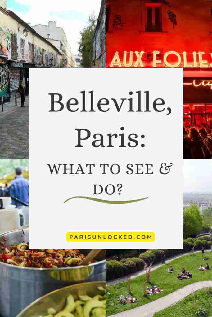 What to see and do in Belleville, Paris? Pinterest image by Paris Unlocked