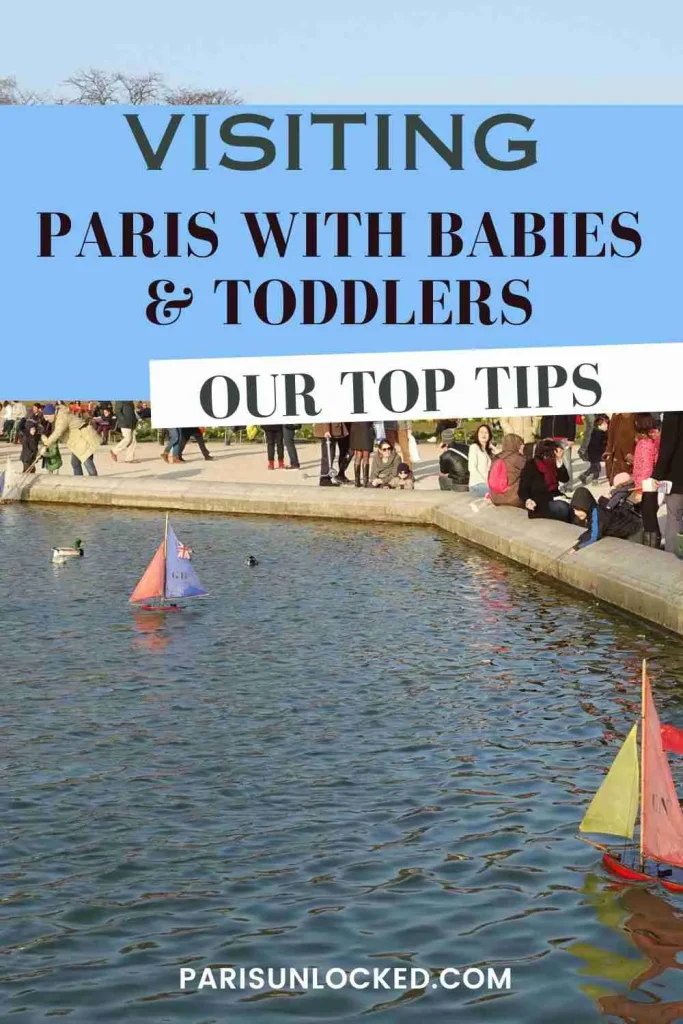 How to visit Paris with a small child or infant - Paris Unlocked